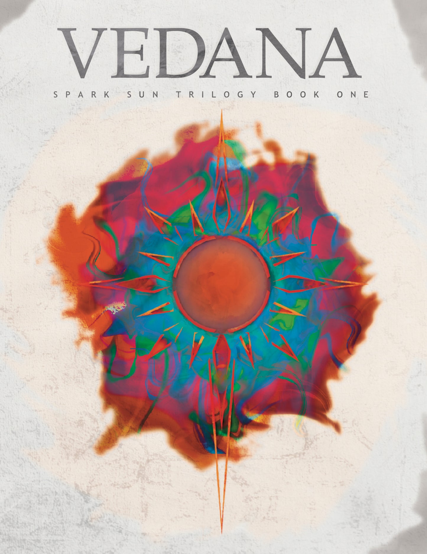 Vedana, Spark Sun Trilogy Book One (PDF Version)