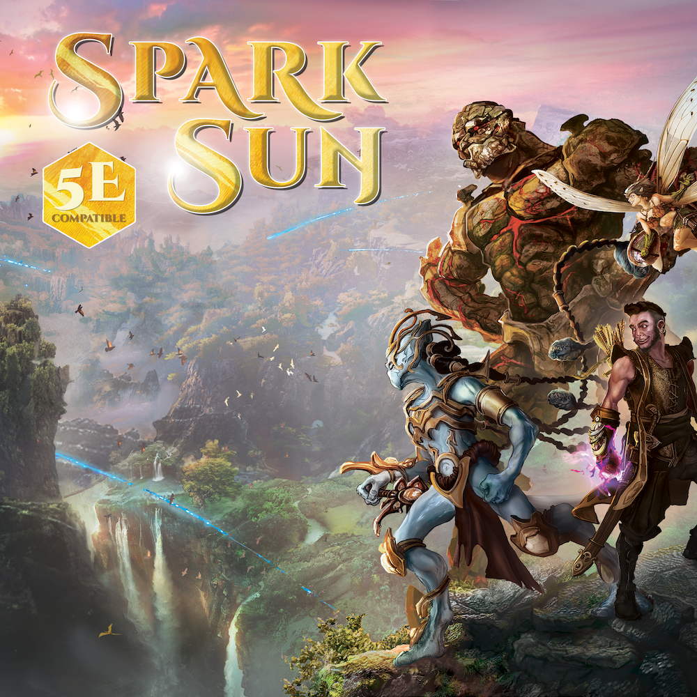 Spark Sun, A DND 5E Setting and Supplement (PDF)